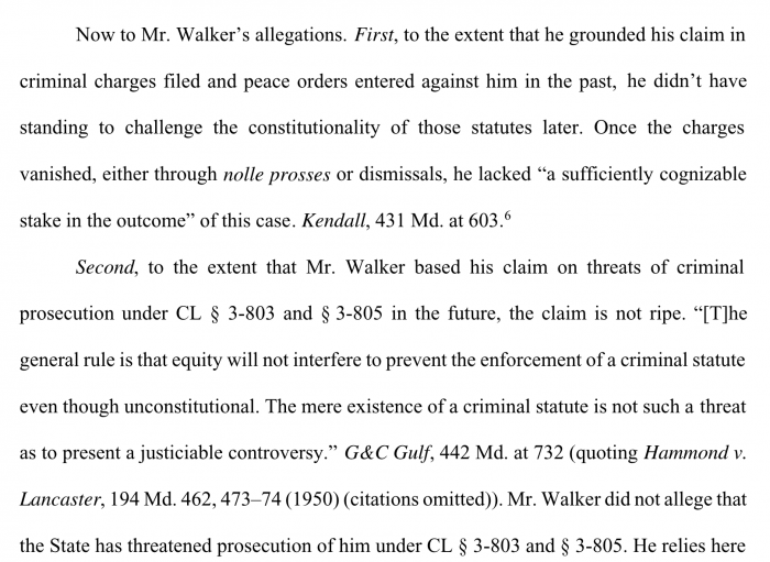 Message to Aaron Walker Attorney at Law, the mere threat of prosecution of a criminal statute doesn't give you standing to challenge it.